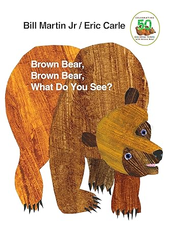 Brown Bear, Brown Bear, What Do You See? Board Book